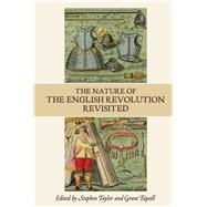The Nature of the English Revolution Revisited