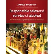 Responsible Sales, Service and Marketing of Alcohol