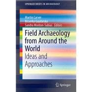 Field Archaeology from Around the World