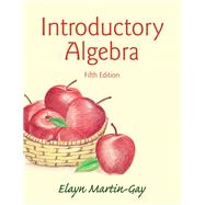 Introductory Algebra Plus NEW MyLab Math with Pearson eText -- Access Card Package