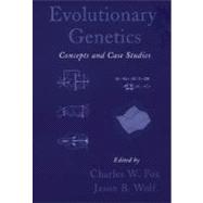 Evolutionary Genetics Concepts and Case Studies