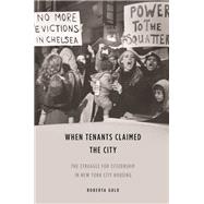 When Tenants Claimed the City