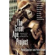 The Great Ape Project Equality Beyond Humanity