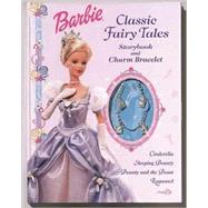 Barbie Classic Fairy Tales : Storybook and Charm Bracelet