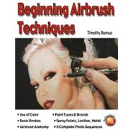 Beginning Airbrush Techniques : How to Setup and Use Your Airbrush