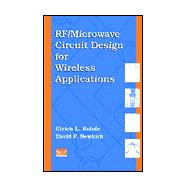 Rf/Microwave Circuit Design for Wireless Applications