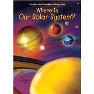 Where Is Our Solar System?