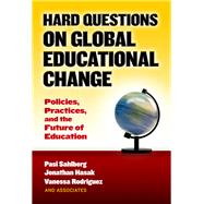 Hard Questions on Global Educational Change