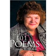 A Collection of 101 Poems
