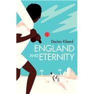 England and Eternity A Book of Cricket