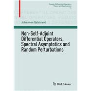 Non-self-adjoint Differential Operators, Spectral Asymptotics and Random Perturbations