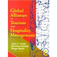 Global Alliances in Tourism and Hospitality Management