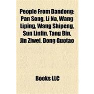 People from Dandong : Pan Song, Li Na, Wang Liping, Wang Shipeng, Sun Linlin, Tang Bin, Jin Ziwei, Dong Guotao
