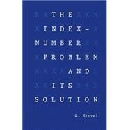 The Index-number Problem and Its Solution