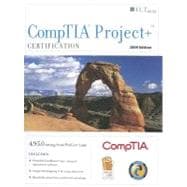 CompTIA Project+ Certification, 2009 Edition + Certblaster, Student Manual