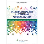 Designing Systems and Processes for Managing Disputes