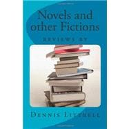 Novels and Other Fictions
