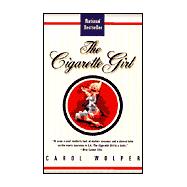 The Cigarette Girl A Novel