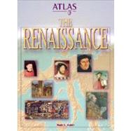 Atlas of the Renaissance