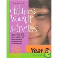 Childrens Worship Activities, Year 3