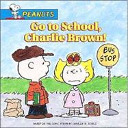 Go to School, Charlie Brown!