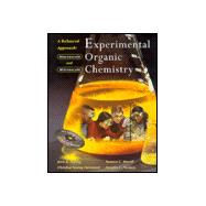 Experimental Organic Chemistry: A Balanced Approach : Macroscale and Microscale