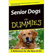 Senior Dogs For Dummies?