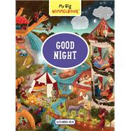 My Big Wimmelbook® - Good Night A Look-and-Find Book (Kids Tell the Story)