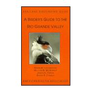 A Birder's Guide to the Rio Grande Valley