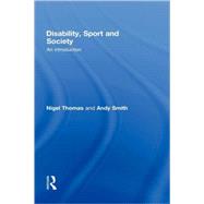 Disability, Sport and Society: An Introduction