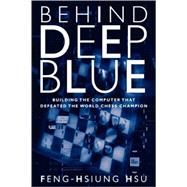 Behind Deep Blue