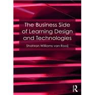 The Business Side of Learning Design and Technologies