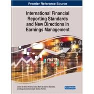International Financial Reporting Standards and New Directions in Earnings Management