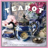 The Collectible Teapot & Tea 2017 Calendar