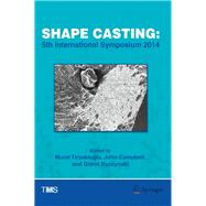 Shape Casting 5th International Symposium 2014