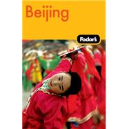 Fodor's Beijing, 2nd Edition