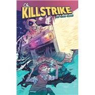 Oh, Killstrike