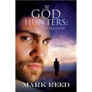 The God Hunters: Light and Shadow