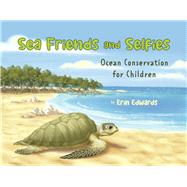 Sea Friends and Selfies Ocean Conservation for Children