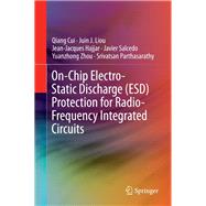 On-chip Electro-static Discharge Esd Protection for Radio-frequency Integrated Circuits