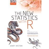 The New Statistics with R An Introduction for Biologists book cover, ISBN 9780198798187