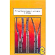 Finnish-North American Literature in English: A Concise Anthology