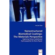 Nanostructured Biomedical Coatings