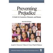 Preventing Prejudice : A Guide for Counselors, Educators, and Parents