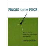 Praxis for the Poor : Piven and Cloward and the Future of Social Science in Social Welfare