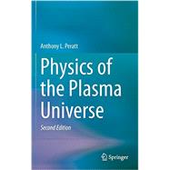 Physics of the Plasma Universe