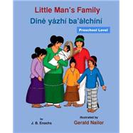Little Man's Family/ Dine Yazhi Ba'alchini