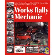 Works Rally Mechanic