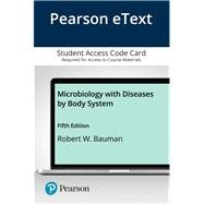 Pearson eText Bauman Microbiology with Diseases by Body System -- Access Card