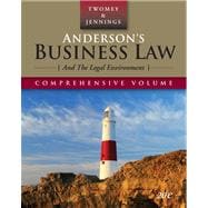 Anderson's Business Law and the Legal Environment, Comprehensive Edition